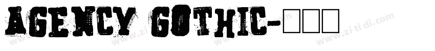 Agency Gothic字体转换